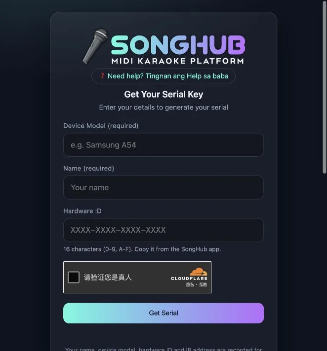 SongHub activation page with blank Device Model, Name and Hardware ID fields, a verification widget and Get Serial button
